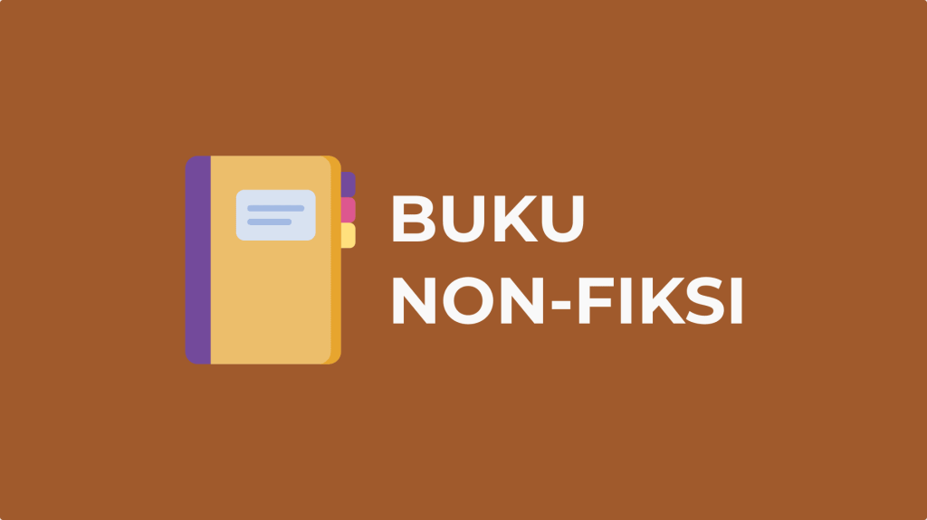 Salah Satu Contoh Dari Buku Nonfiksi Adalah 42 salah satu contoh dari buku nonfiksi adalah